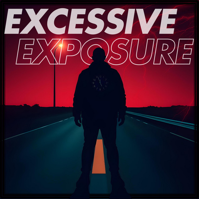 EXCESSIVE EXPOSURE