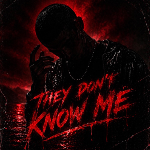 They Don’t Know Me